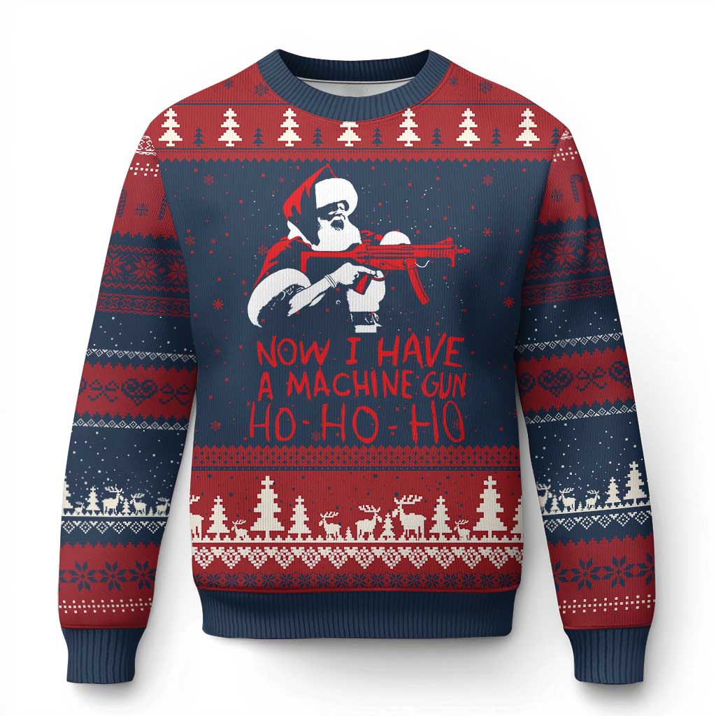 Now I Have A Machine Gun Ugly Christmas Sweater Funny Retro Xmas 90s Movie Santa Gun Lovers - Wonder Print Shop
