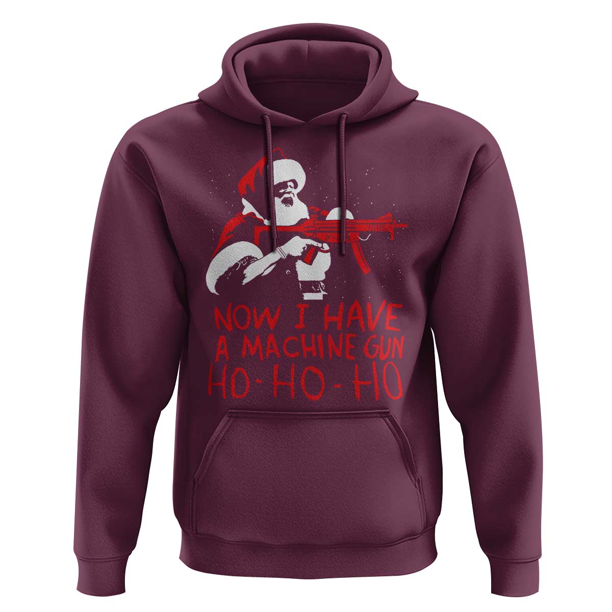 Now I Have A Machine Gun Hoodie Funny Retro Christmas 90s Movie Santa Gun Lovers - Wonder Print Shop