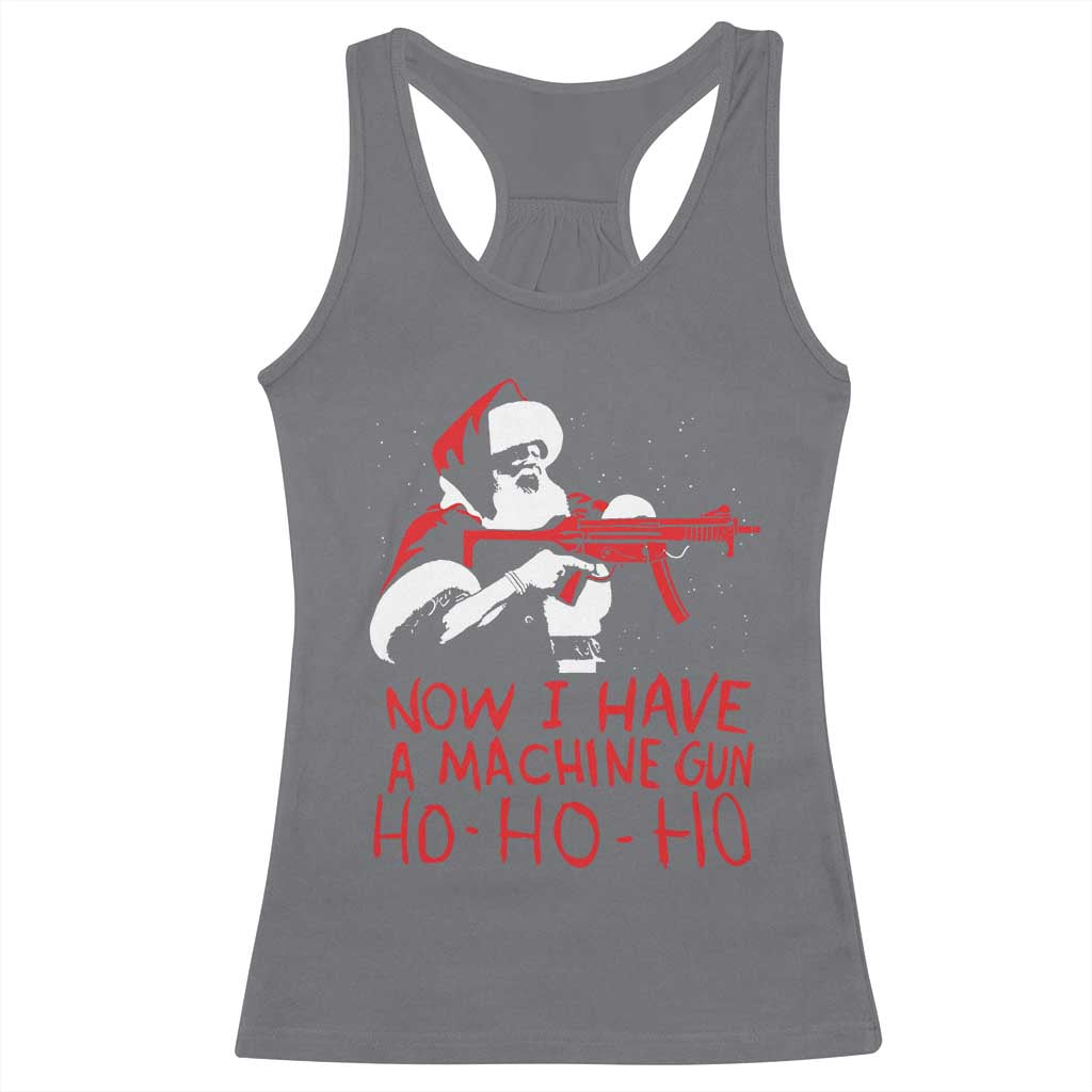 Now I Have A Machine Gun Racerback Tank Top Funny Retro Christmas 90s Movie Santa Gun Lovers - Wonder Print Shop