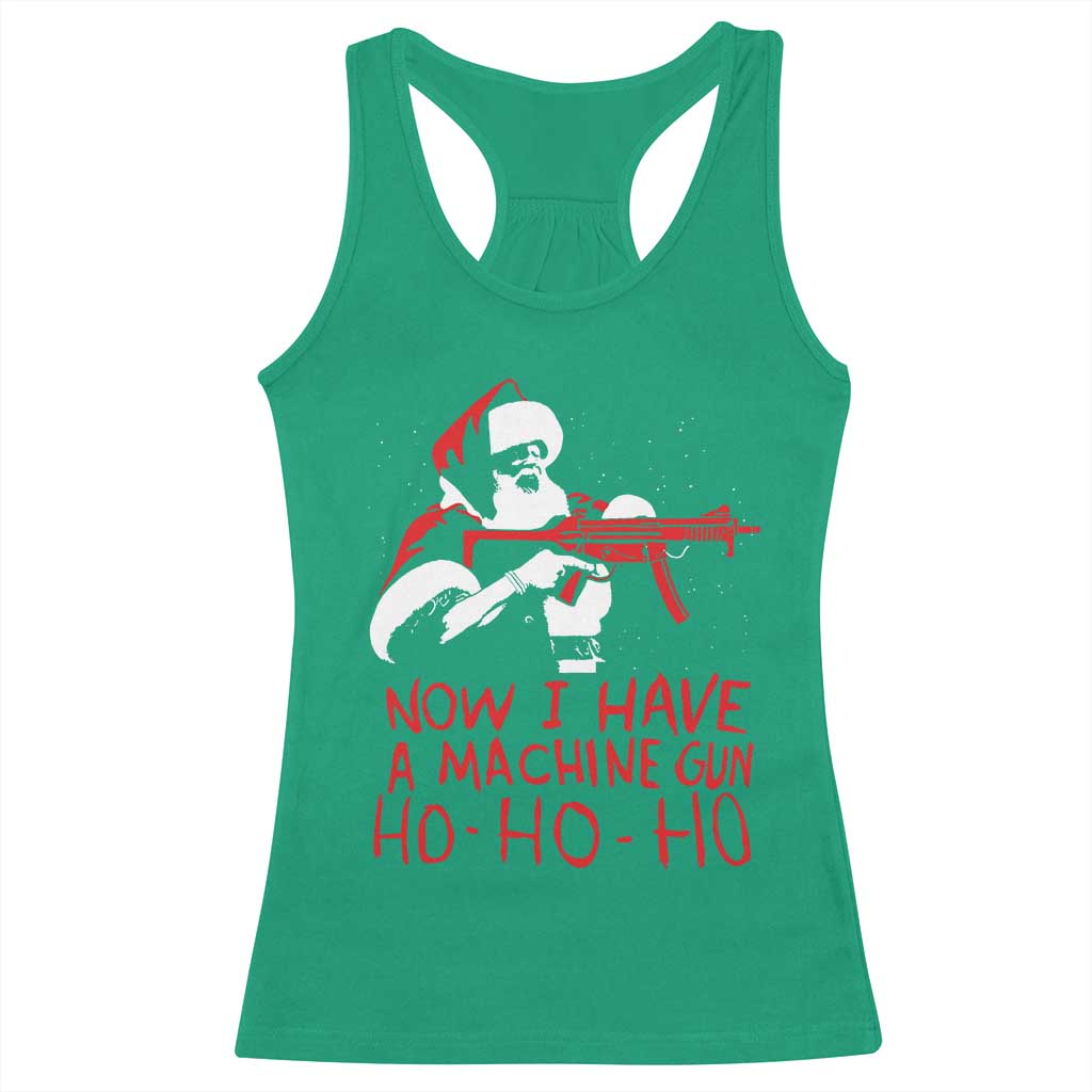 Now I Have A Machine Gun Racerback Tank Top Funny Retro Christmas 90s Movie Santa Gun Lovers - Wonder Print Shop
