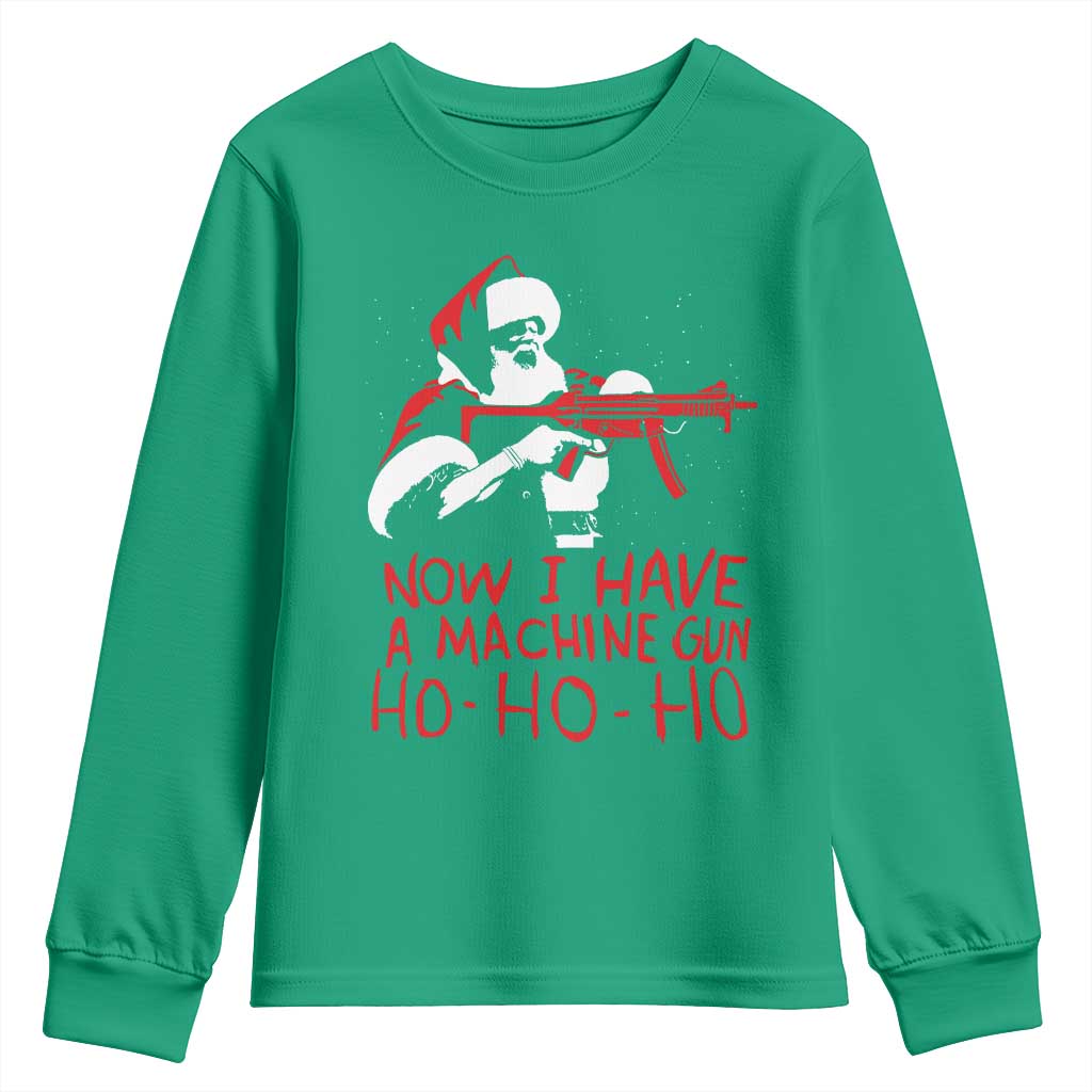 Now I Have A Machine Gun Youth Sweatshirt Funny Retro Christmas 90s Movie Santa Gun Lovers - Wonder Print Shop