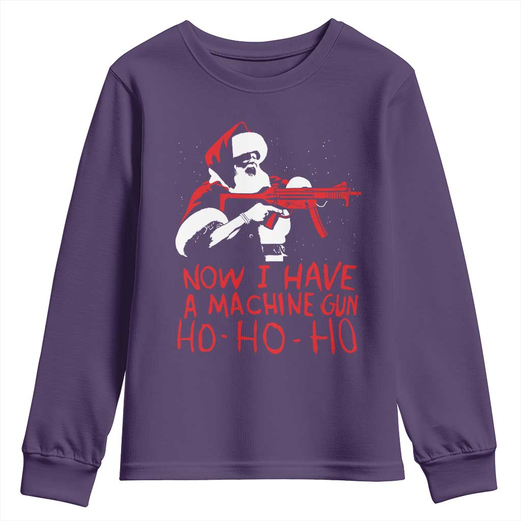 Now I Have A Machine Gun Youth Sweatshirt Funny Retro Christmas 90s Movie Santa Gun Lovers - Wonder Print Shop