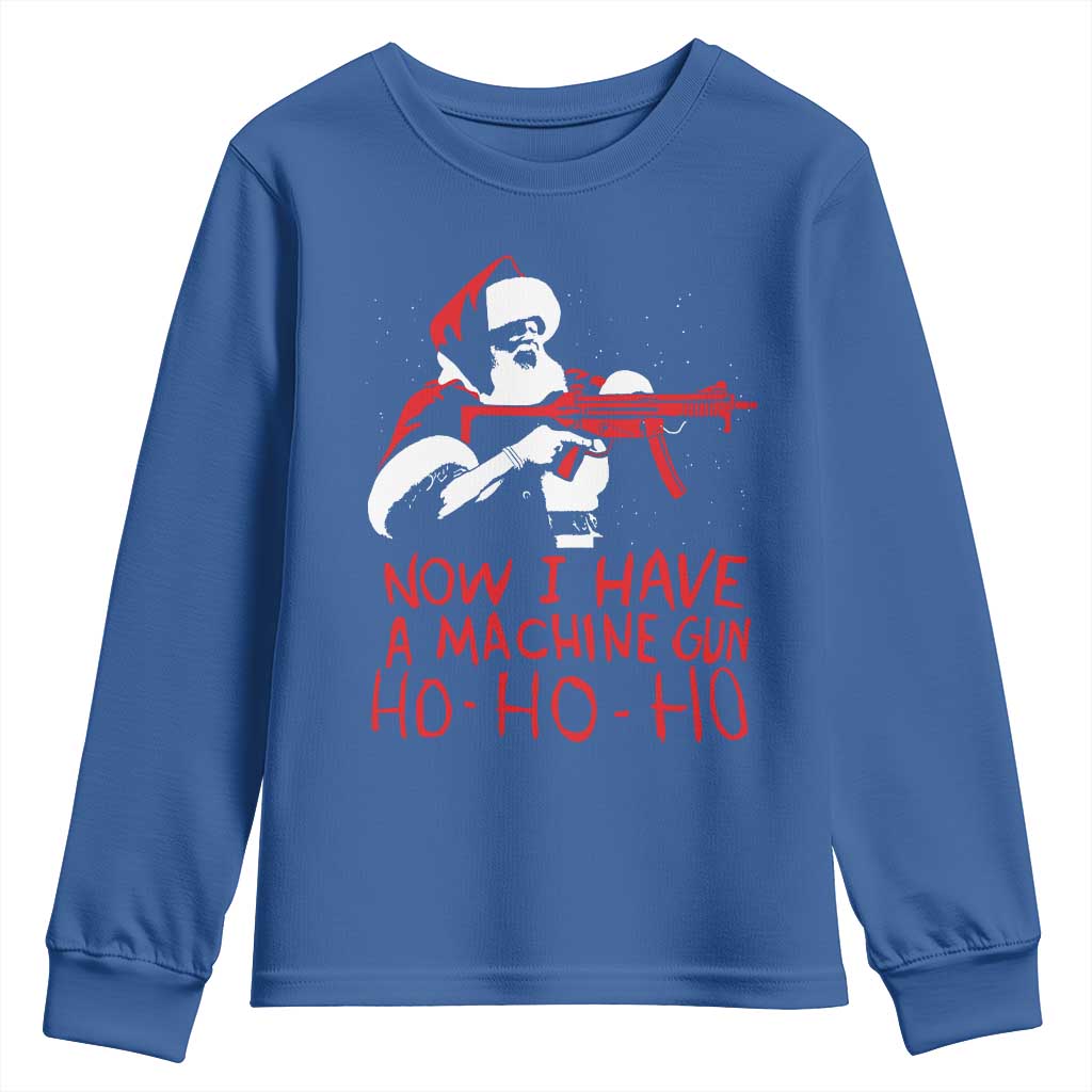 Now I Have A Machine Gun Youth Sweatshirt Funny Retro Christmas 90s Movie Santa Gun Lovers - Wonder Print Shop