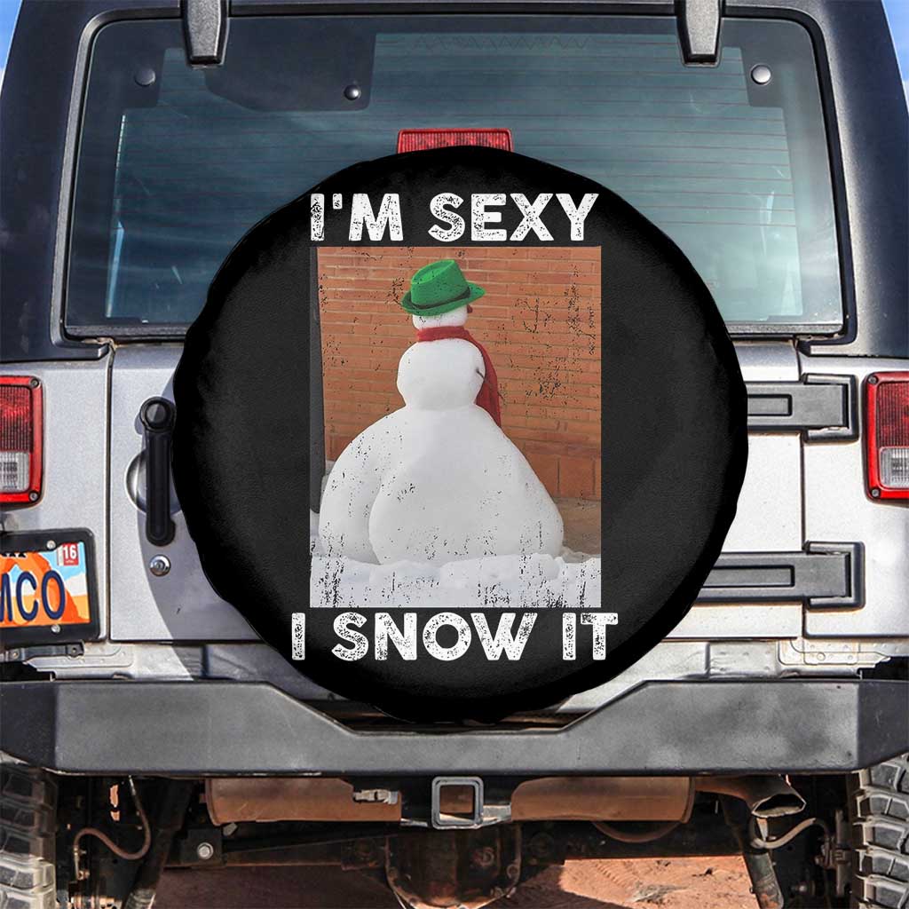 Sarcastic Snowman Spare Tire Cover Funny Christmas I'm Sexy and I Snow It - Wonder Print Shop