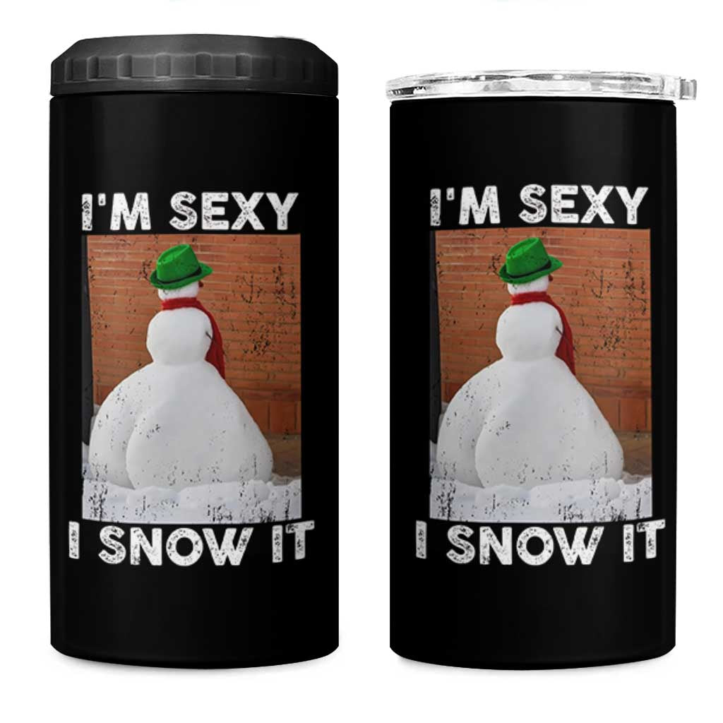 Sarcastic Snowman 4 in 1 Can Cooler Tumbler Funny Christmas I'm Sexy and I Snow It - Wonder Print Shop