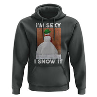 Sarcastic Snowman Hoodie Funny Christmas I'm Sexy and I Snow It - Wonder Print Shop