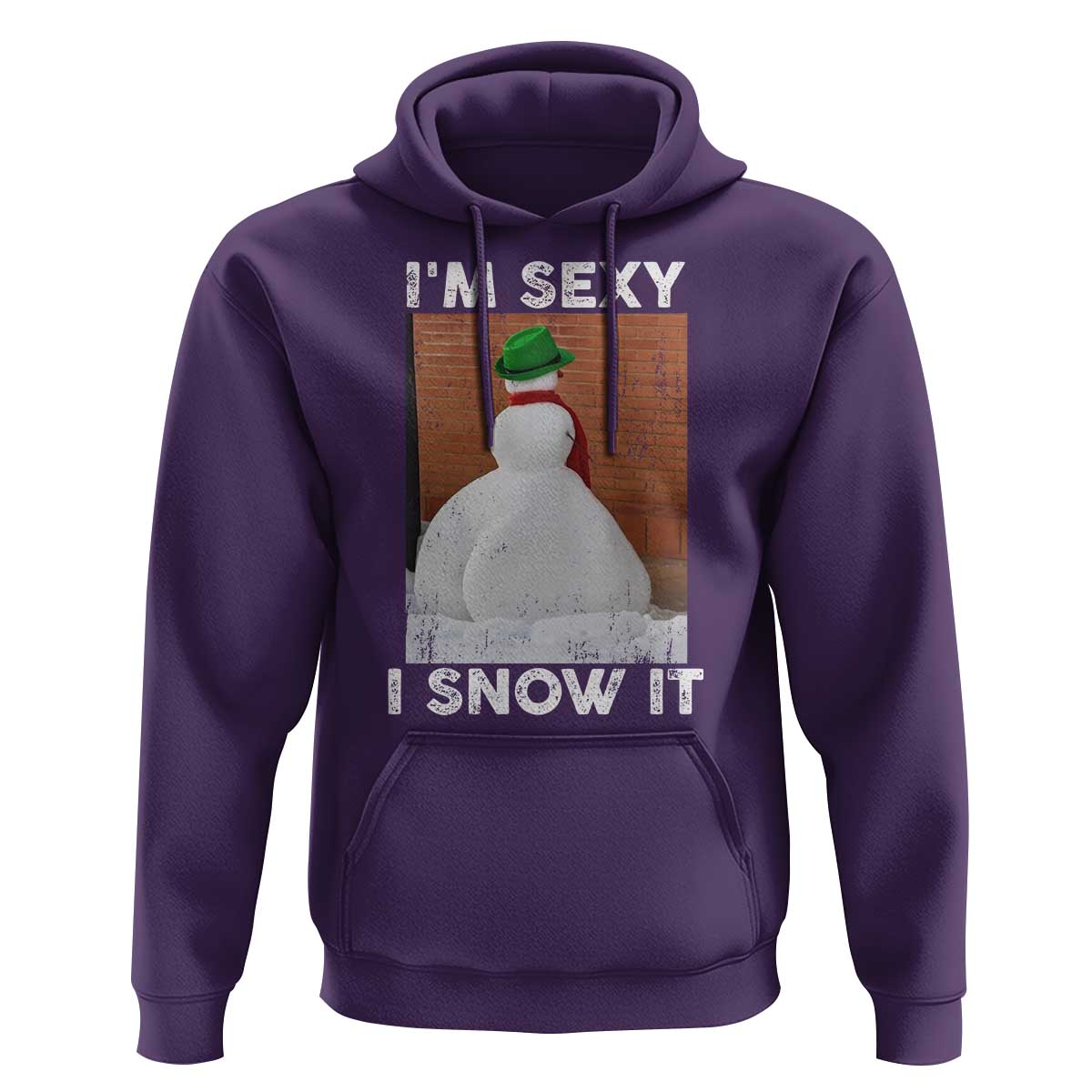 Sarcastic Snowman Hoodie Funny Christmas I'm Sexy and I Snow It - Wonder Print Shop