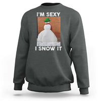 Sarcastic Snowman Sweatshirt Funny Christmas I'm Sexy and I Snow It - Wonder Print Shop