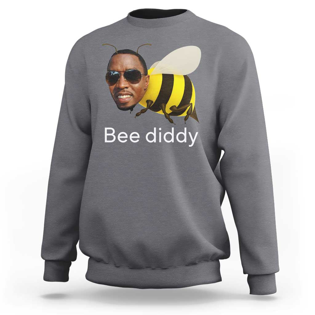 Bee Diddy Sweatshirt Funny Weirdcore Dark Humor Internet Memes Gen-Z - Wonder Print Shop