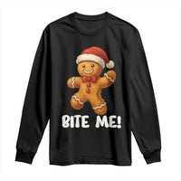Funny Xmas Gingerbread Man Long Sleeve Shirt Cookie Bite Me - undefined