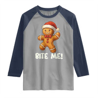 Funny Xmas Gingerbread Man Raglan Shirt Cookie Bite Me - Wonder Print Shop