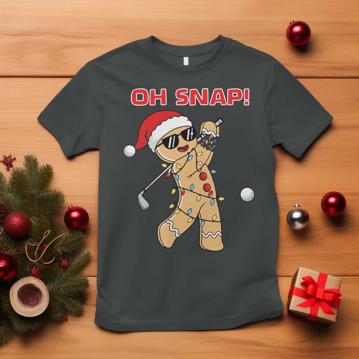 Oh Snap Gingerbreadman Golfer T Shirt Funny Golf Christmas Golfing Pajamas - Wonder Print Shop