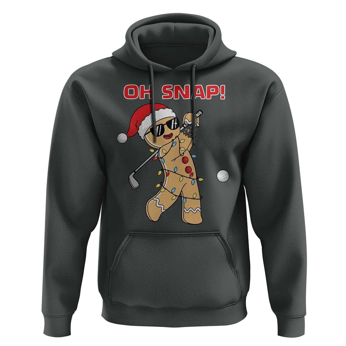 Oh Snap Gingerbreadman Golfer Hoodie Funny Golf Christmas Golfing Pajamas - Wonder Print Shop