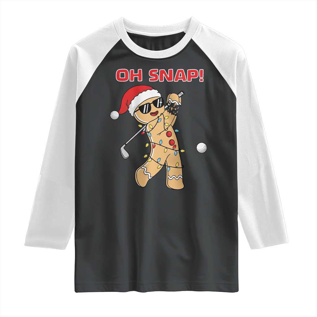 Oh Snap Gingerbreadman Golfer Raglan Shirt Funny Golf Christmas Golfing Pajamas - Wonder Print Shop