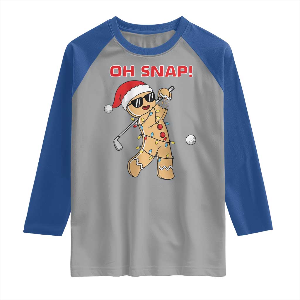 Oh Snap Gingerbreadman Golfer Raglan Shirt Funny Golf Christmas Golfing Pajamas - Wonder Print Shop