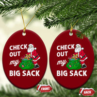 Retro Funny Santa Ceramic Ornament Christmas Joke Check Out My Big Sack - Wonder Print Shop