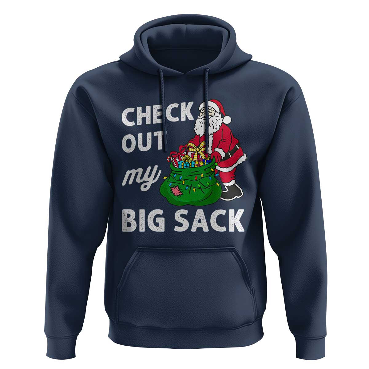 Retro Funny Santa Hoodie Christmas Joke Check Out My Big Sack - Wonder Print Shop