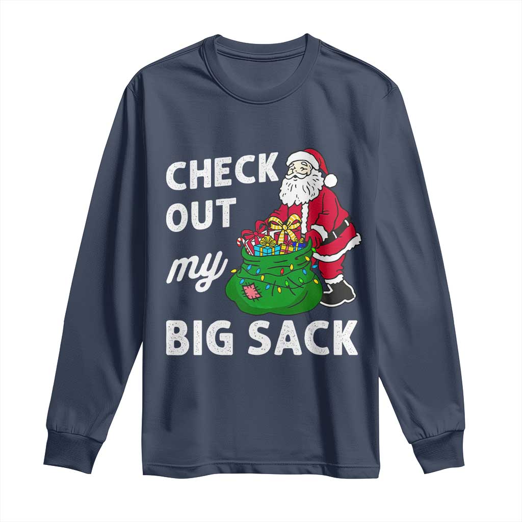 Retro Funny Santa Long Sleeve Shirt Christmas Joke Check Out My Big Sack - Wonder Print Shop