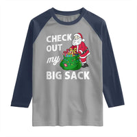 Retro Funny Santa Raglan Shirt Christmas Joke Check Out My Big Sack - Wonder Print Shop