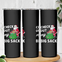 Retro Funny Santa Skinny Tumbler Christmas Joke Check Out My Big Sack - Wonder Print Shop