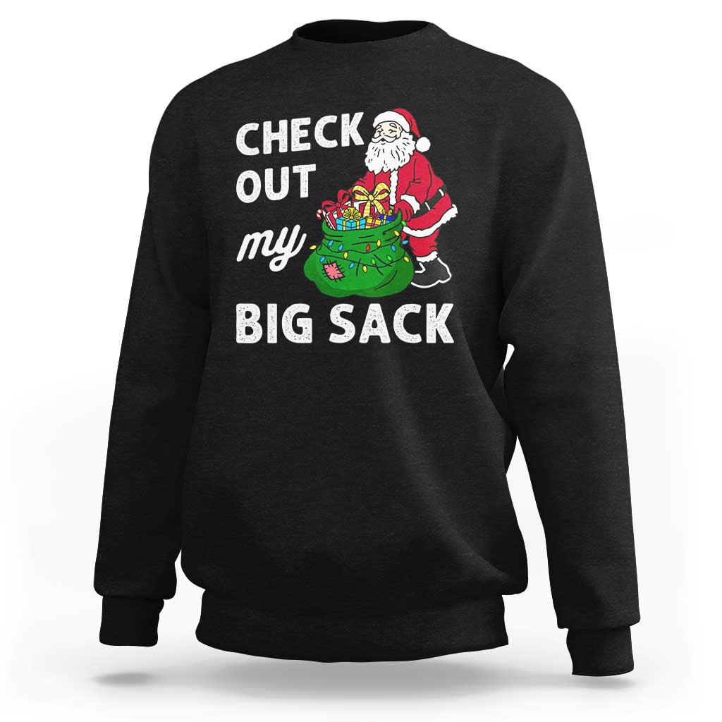 Retro Funny Santa Sweatshirt Christmas Joke Check Out My Big Sack - Wonder Print Shop