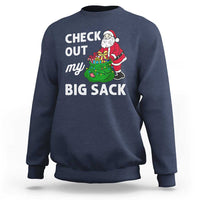 Retro Funny Santa Sweatshirt Christmas Joke Check Out My Big Sack - Wonder Print Shop