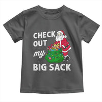 Retro Funny Santa Toddler T Shirt Christmas Joke Check Out My Big Sack - Wonder Print Shop
