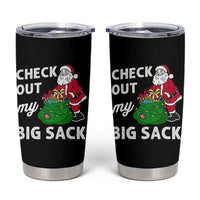 Retro Funny Santa Tumbler Cup Christmas Joke Check Out My Big Sack - Wonder Print Shop
