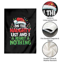 Funny Christmas Garden Flag On The Naughty List I Regret Nothing - Wonder Print Shop