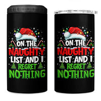 Funny Christmas 4 in 1 Can Cooler Tumbler On The Naughty List I Regret Nothing - Wonder Print Shop