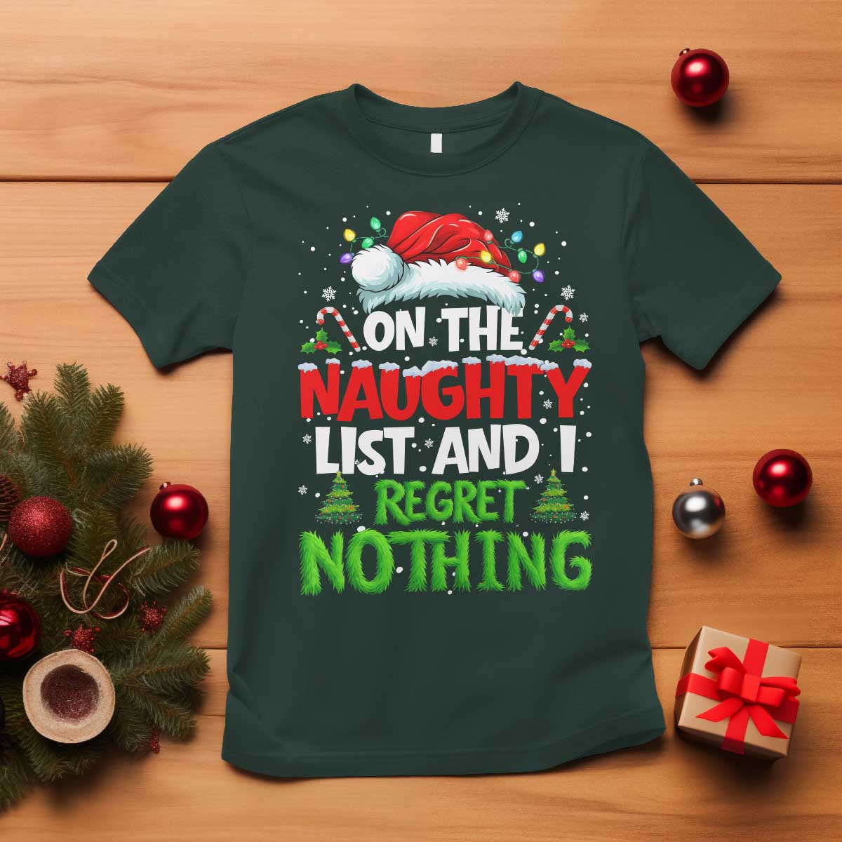 Funny Christmas T Shirt On The Naughty List I Regret Nothing - Wonder Print Shop