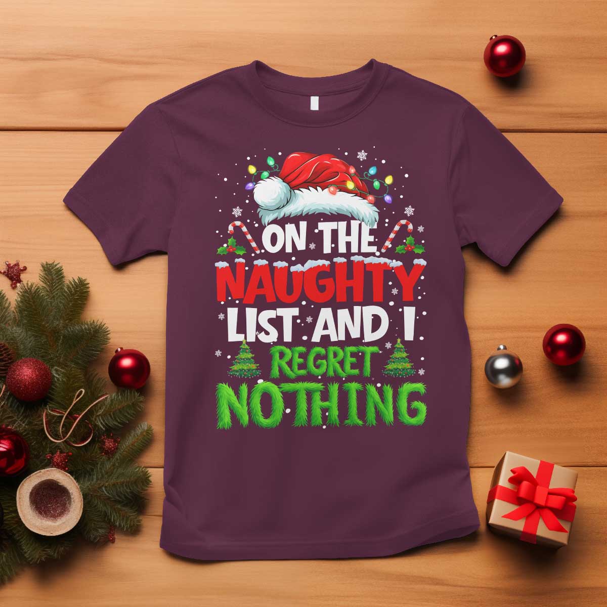 Funny Christmas T Shirt On The Naughty List I Regret Nothing - Wonder Print Shop
