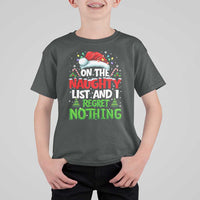Funny Christmas T Shirt For Kid On The Naughty List I Regret Nothing - Wonder Print Shop
