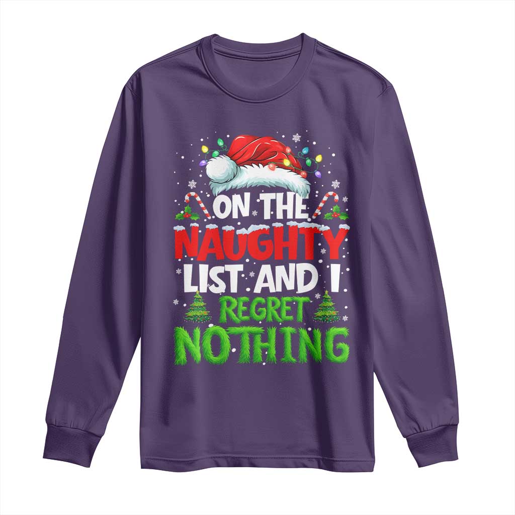 Funny Christmas Long Sleeve Shirt On The Naughty List I Regret Nothing - Wonder Print Shop