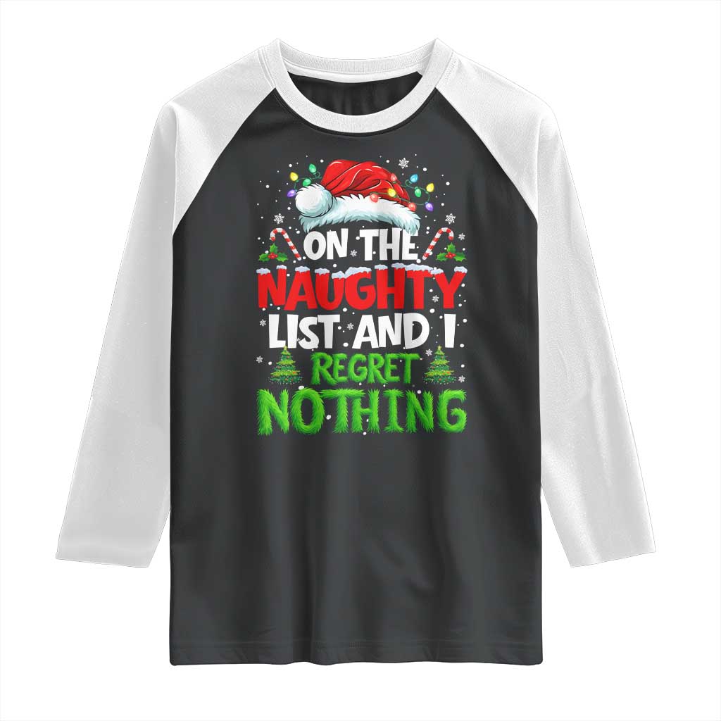 Funny Christmas Raglan Shirt On The Naughty List I Regret Nothing - Wonder Print Shop