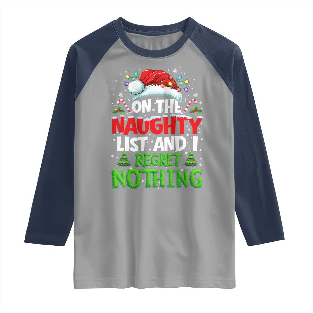 Funny Christmas Raglan Shirt On The Naughty List I Regret Nothing - Wonder Print Shop
