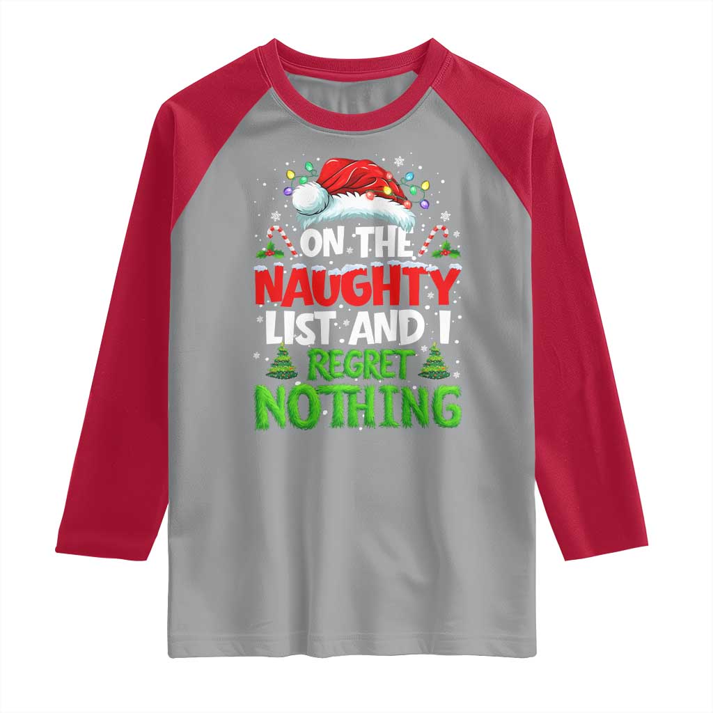 Funny Christmas Raglan Shirt On The Naughty List I Regret Nothing - Wonder Print Shop