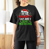 Funny Christmas T Shirt For Women On The Naughty List I Regret Nothing - Wonder Print Shop