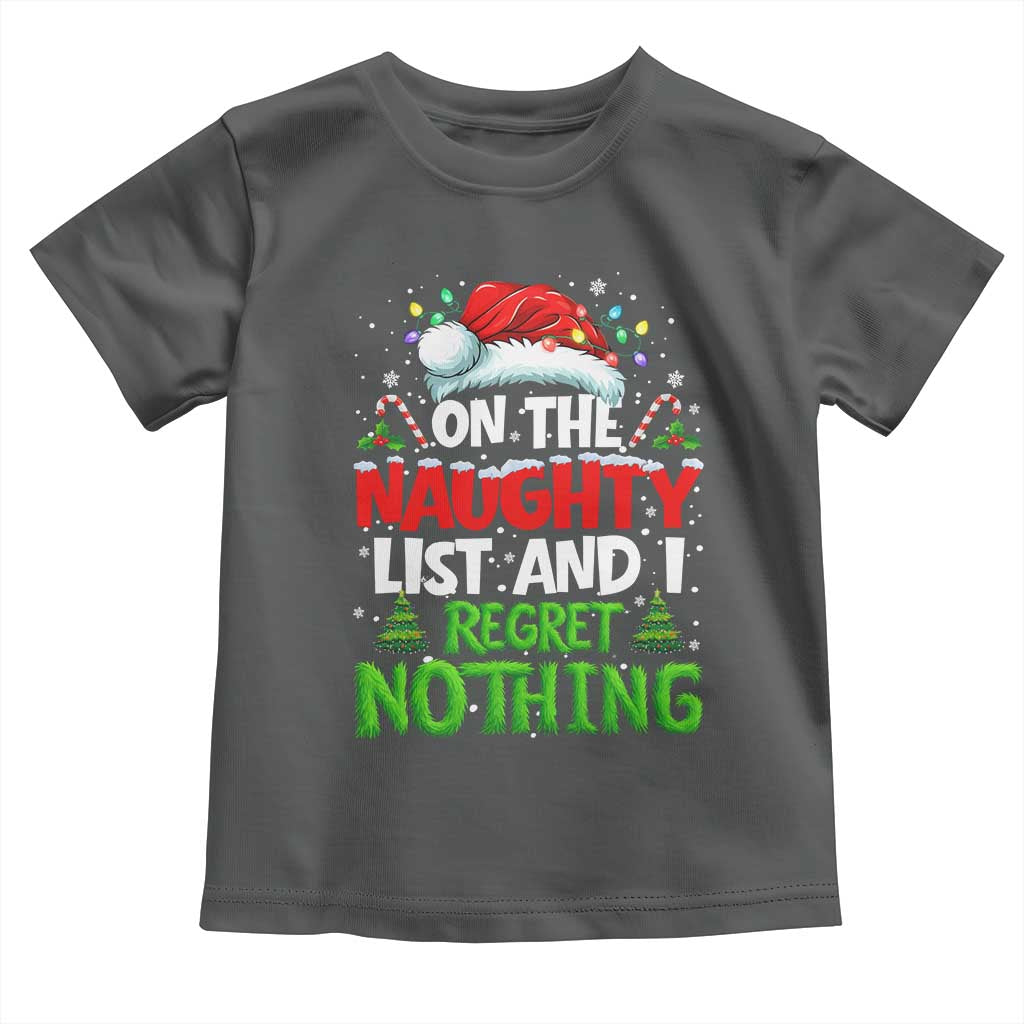 Funny Christmas Toddler T Shirt On The Naughty List I Regret Nothing - Wonder Print Shop