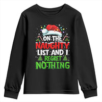 Funny Christmas Youth Sweatshirt On The Naughty List I Regret Nothing - Wonder Print Shop