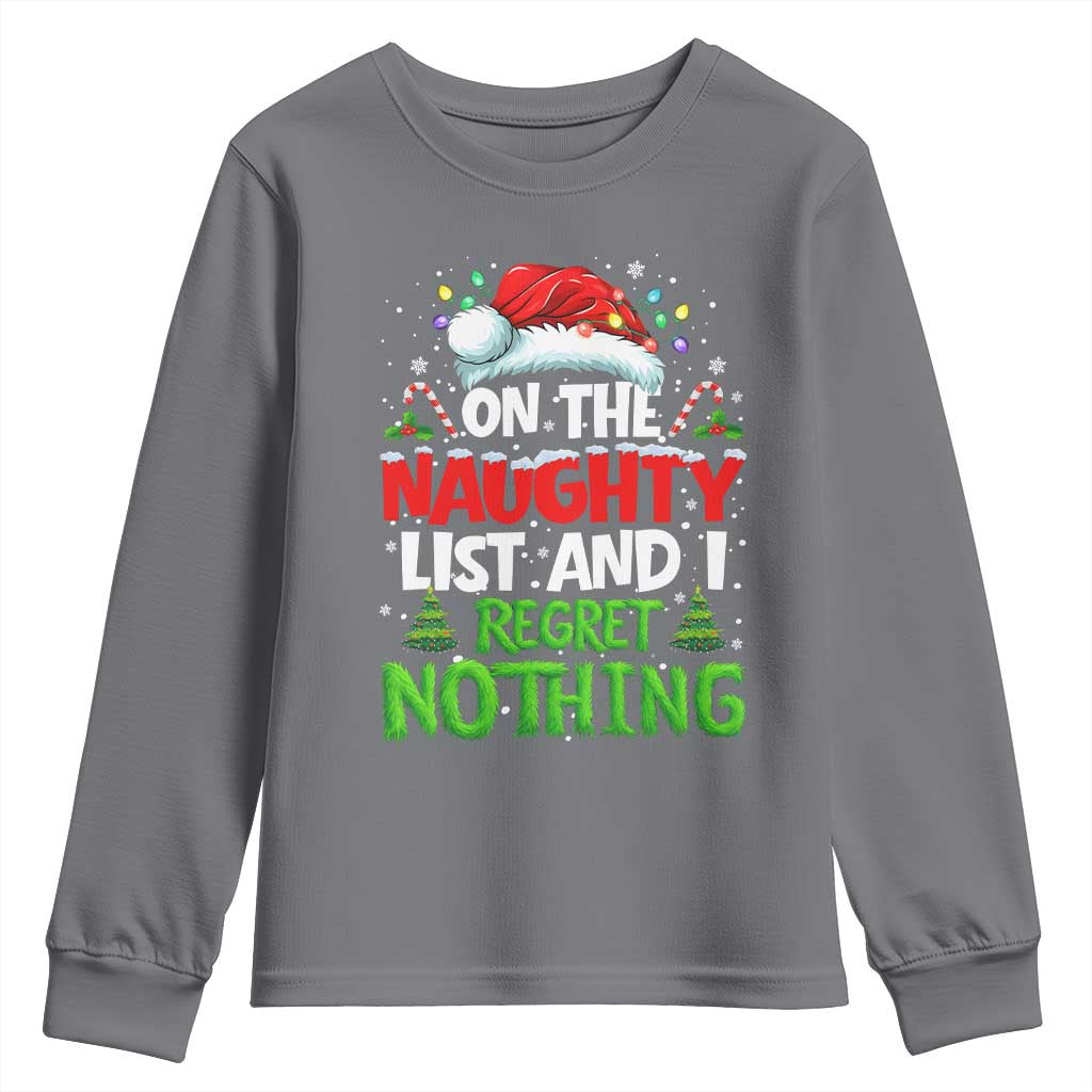 Funny Christmas Youth Sweatshirt On The Naughty List I Regret Nothing - Wonder Print Shop