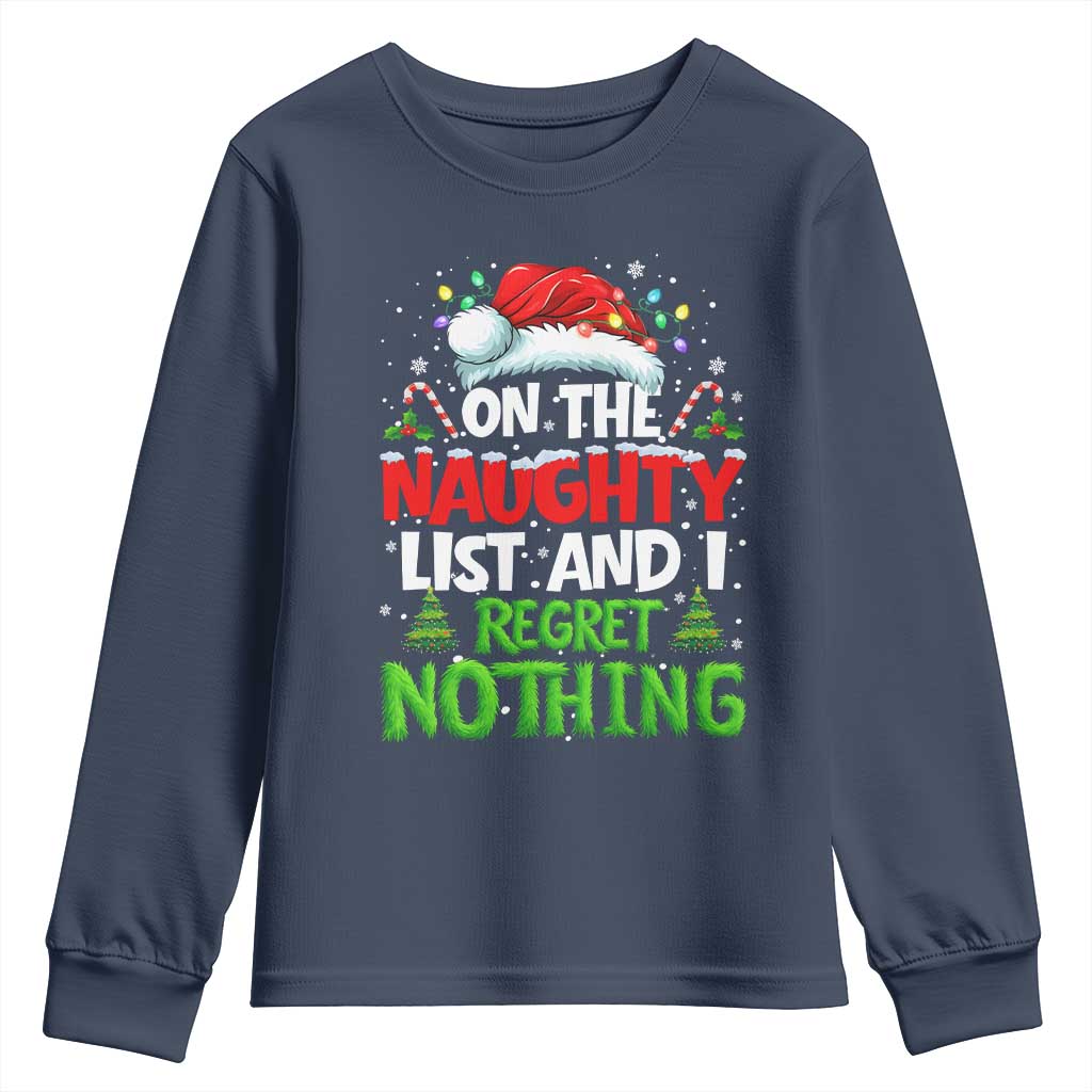 Funny Christmas Youth Sweatshirt On The Naughty List I Regret Nothing - Wonder Print Shop
