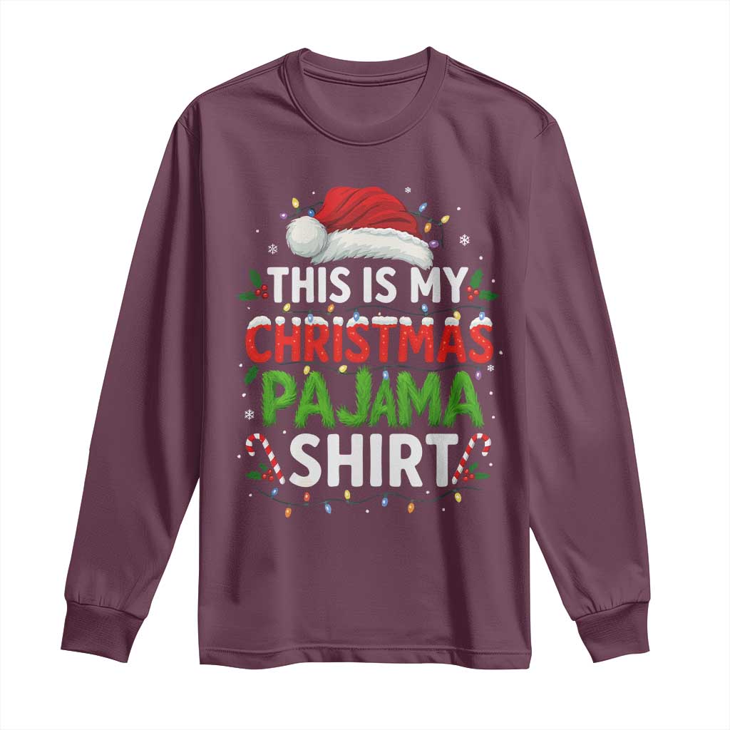 This Is My Christmas Pajama Long Sleeve Shirt Funny Xmas PJs - Wonder Print Shop