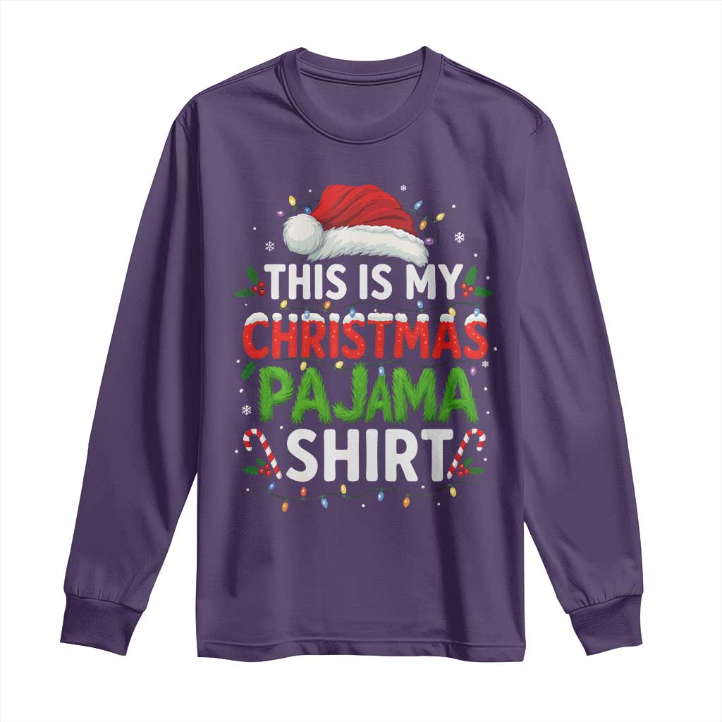 This Is My Christmas Pajama Long Sleeve Shirt Funny Xmas PJs - Wonder Print Shop
