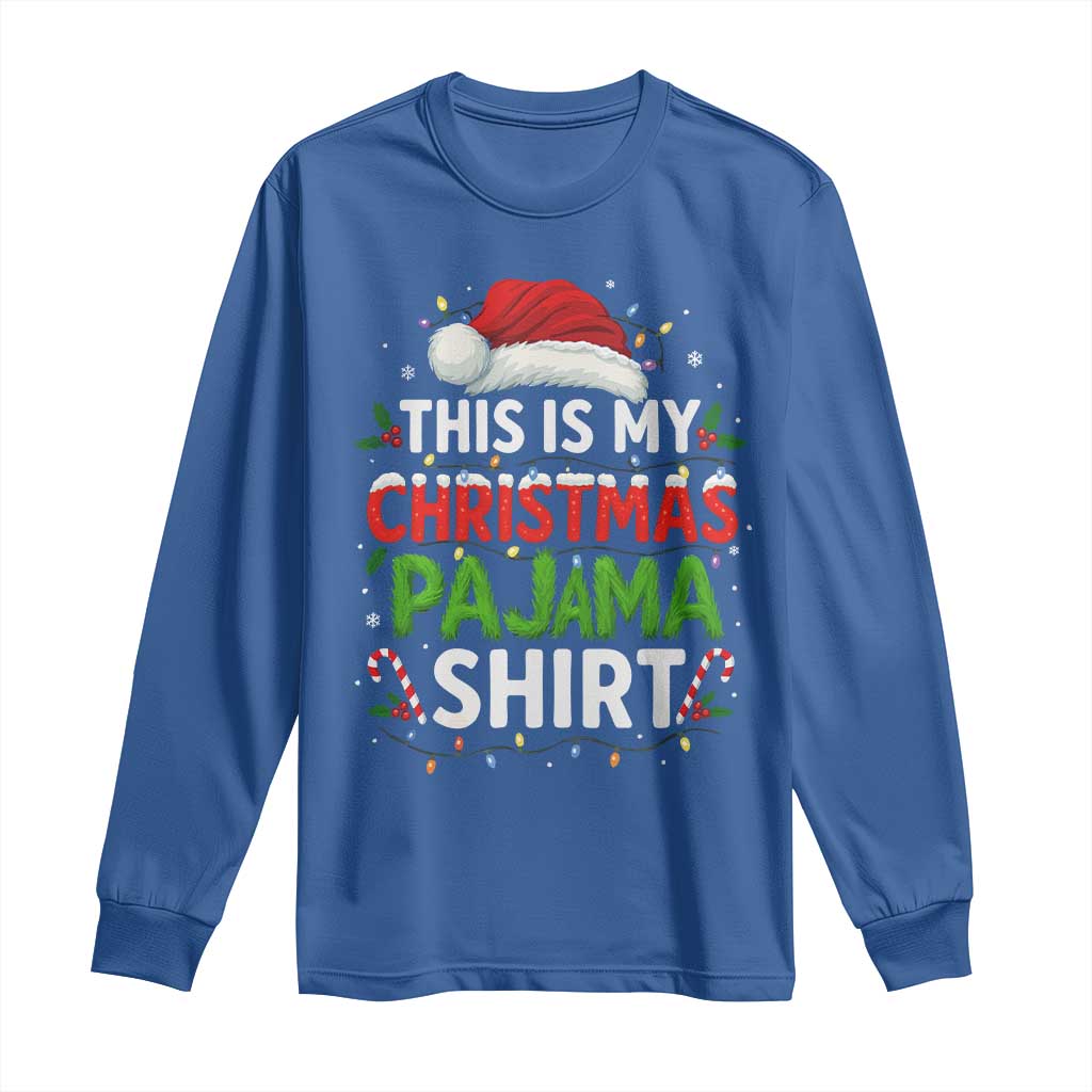 This Is My Christmas Pajama Long Sleeve Shirt Funny Xmas PJs - Wonder Print Shop