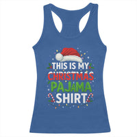 This Is My Christmas Pajama Racerback Tank Top Funny Xmas PJs - Wonder Print Shop