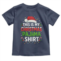 This Is My Christmas Pajama Toddler T Shirt Funny Xmas PJs - Wonder Print Shop