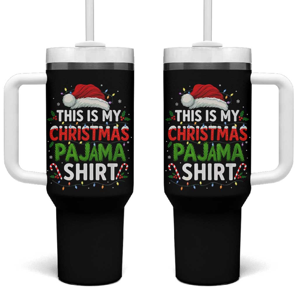 This Is My Christmas Pajama Tumbler With Handle Funny Xmas PJs - Wonder Print Shop
