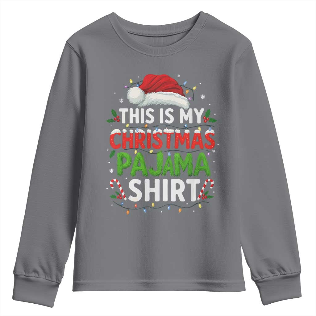 This Is My Christmas Pajama Youth Sweatshirt Funny Xmas PJs - Wonder Print Shop