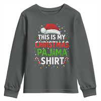 This Is My Christmas Pajama Youth Sweatshirt Funny Xmas PJs - Wonder Print Shop
